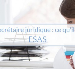 Poste de secrétaire juridique : ce qu'il faut savoir